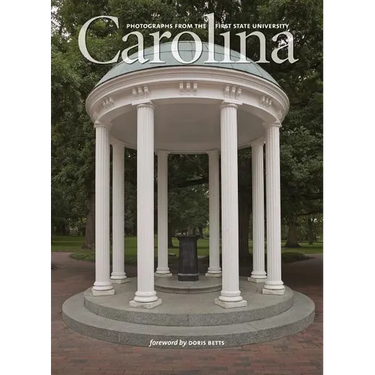 Carolina: Photographs from the First State University