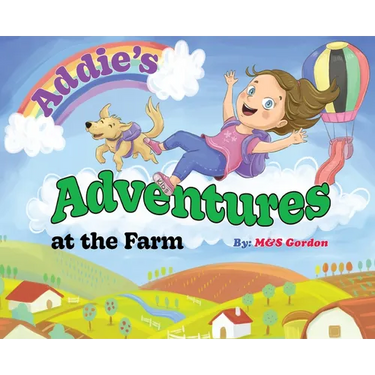 Addie's Adventures at the Farm