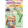 The Adventure Girls: Dinosaurs & Eggs