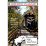 Short History of Railroads: The Story of the Evolution of the Train