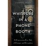 Whispers in a Phone Booth: A Depression-Era Tale of Danger and Deception