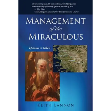 Management of the Miraculous