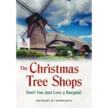 The Christmas Tree Shops: Don't You Just Love a Bargain?