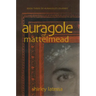 Auragole of Mattelmead: Book Three of Aurogole's Journey Volume 3