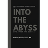 Into the Abyss: Life After the Bubble