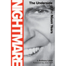 Nightmare: The Underside of the Nixon Years