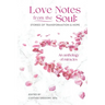 Love Notes From the Soul