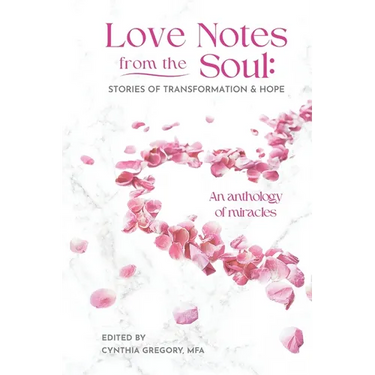 Love Notes From the Soul