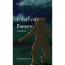 Heathen's Barrow: Our Evil