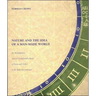 Nature and the Idea of a Man-Made World: An Investigation Into the Evolutionary Roots of Form and Order in the Built Environment