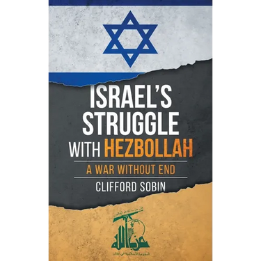 Israel's Struggle with Hezbollah: A War Without End