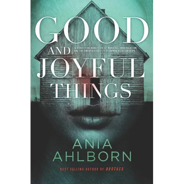 Good and Joyful Things