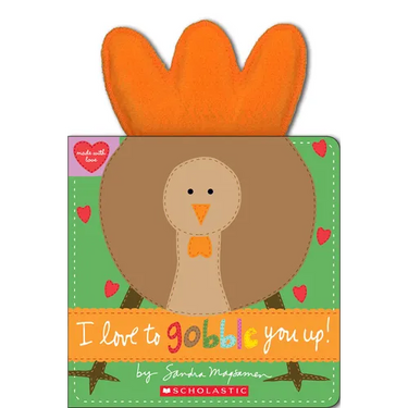 I Love to Gobble You Up!