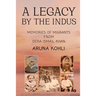A Legacy by the Indus: Memories of Migrants from Dera Ismail Khan