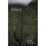 Felled