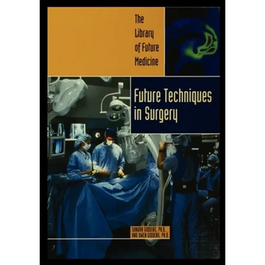 Future Techniques in Surgery