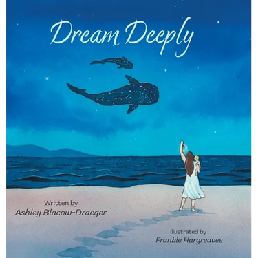 Dream Deeply