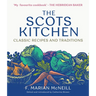 The Scots Kitchen: Classic Recipes and Traditions
