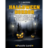 Halloween Horror: Halloween Word Search Activity Book For Adults With 50 Themed Puzzles