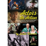 Actors in Action: How Our Favorite Action Stars Became Their Characters