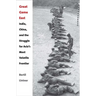 Great Game East: India, China, and the Struggle for Asia's Most Volatile Frontier