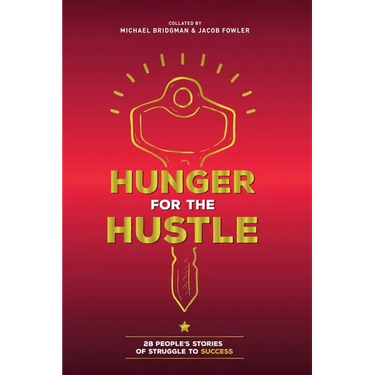 Hunger For The Hustle