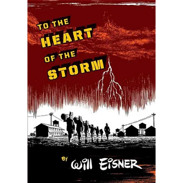 To the Heart of the Storm