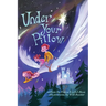 Under Your Pillow