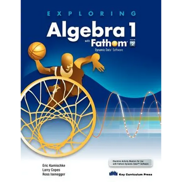 Exploring Algebra 1 with Fathom V2