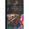 Legends and Romances of Brittany
