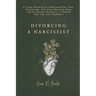 Divorcing a Narcissist