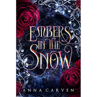 Embers in the Snow: A Vampire Fantasy Romance