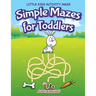 Simple Mazes for Toddlers: Little Kids Activity Maze