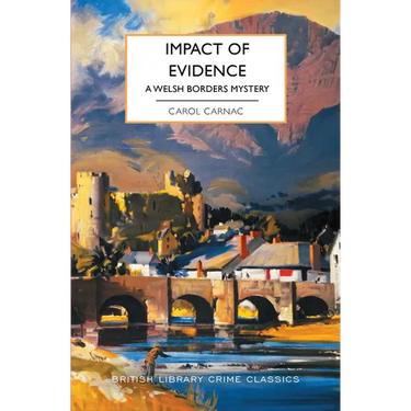 Impact of Evidence: A Welsh Borders Mystery