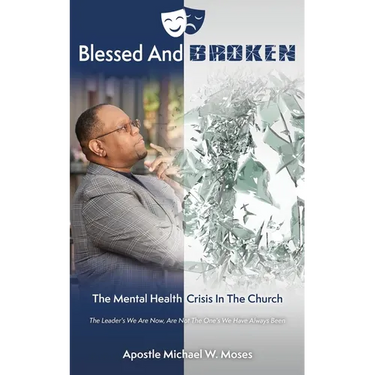 Blessed And Broken: The Mental Health Crisis In The Church