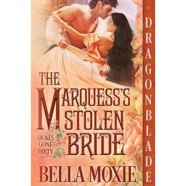 The Marquess's Stolen Bride
