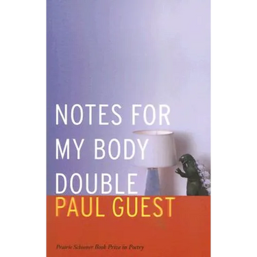 Notes for My Body Double
