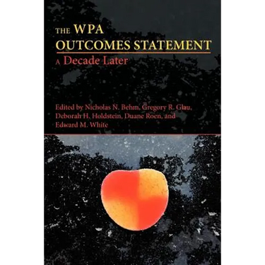 The WPA Outcomes Statement-A Decade Later