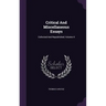Critical And Miscellaneous Essays: Collected And Republished, Volume 4