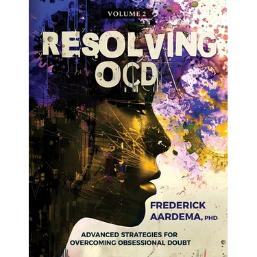 Resolving OCD: Advanced Strategies for Overcoming Obsessional Doubt