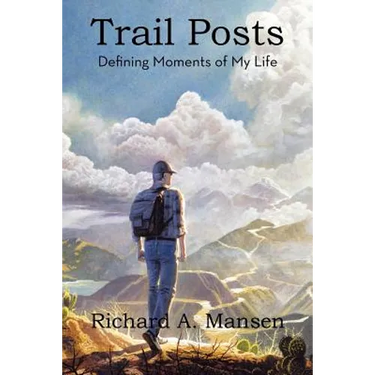 Trail Posts: Defining Moments of My Life