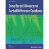 Some Recent Advances in Partial Difference Equations