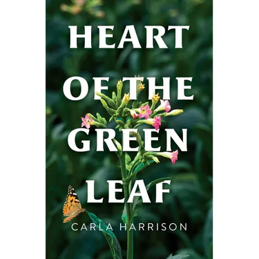Heart of the Green Leaf