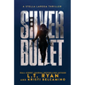 Silver Bullet