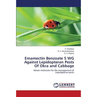 Emamectin Benzoate 5 WG Against Lepidopteran Pests Of Okra and Cabbage