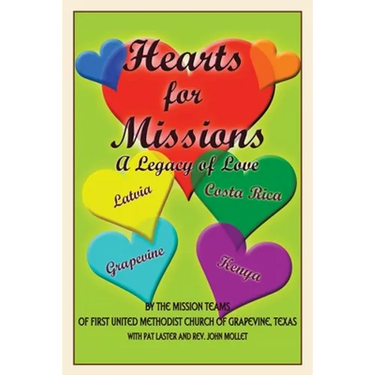 Hearts for Missions: A Legacy of Love