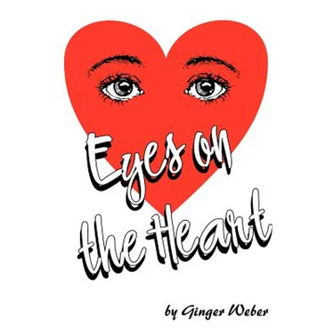 Eyes on the Heart