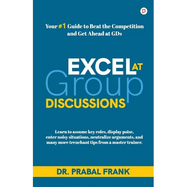 Excel at Group Discussions