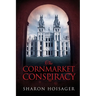 The Cornmarket Conspiracy