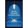 Basic Islamic Knowledge
